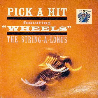 Pick a Hit by The String-A-Longs