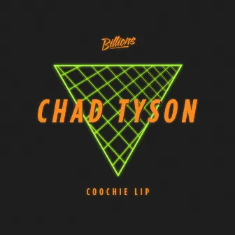 Coochie Lip by Chad Tyson