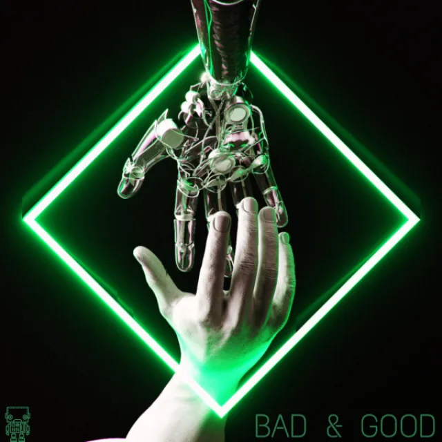 Bad & Good - Original Mix