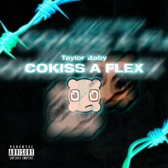 Cokiss a Flex by Taylor Baby