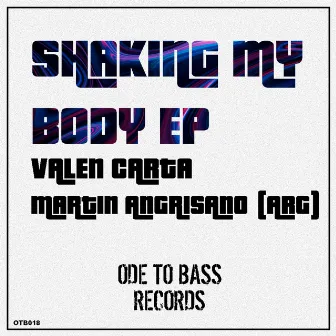 Shaking My Body EP by Valen Carta