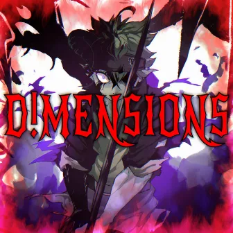 D!MENSIONS by R-Zeta