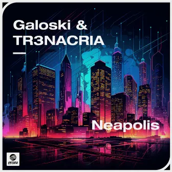 Neapolis by Galoski