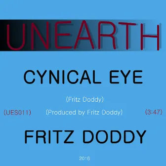 Cynical Eye by Fritz Doddy