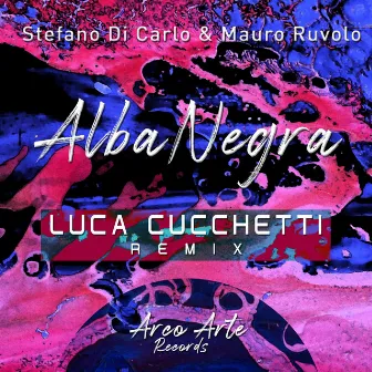 Alba Negra (Luca Cucchetti Remix) by Luca Cucchetti