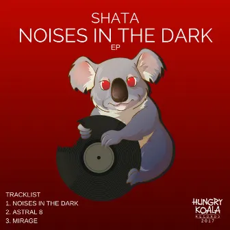 Noises In The Dark EP by Shata