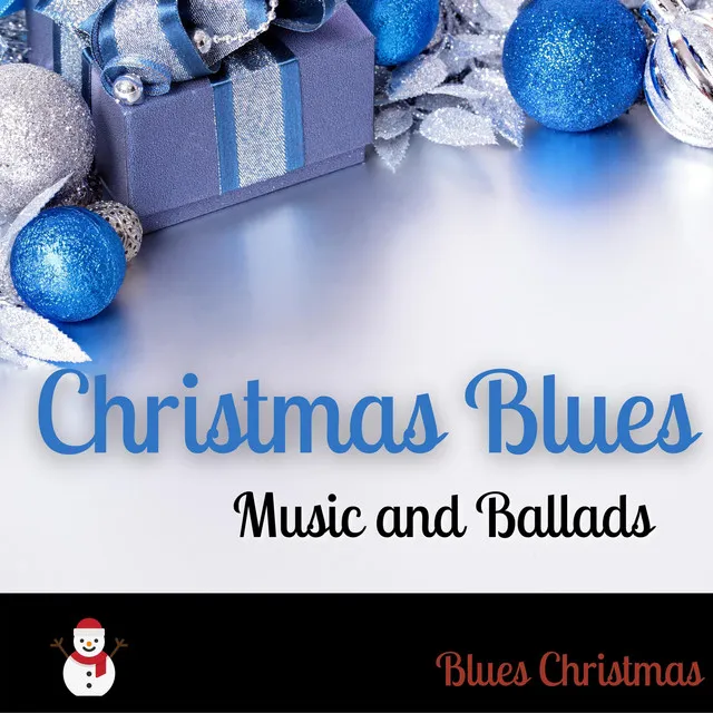 Christmas Blues Music and Ballads