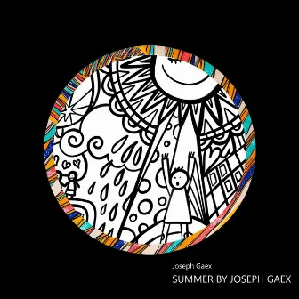 Summer By Joseph Gaex by Joseph Gaex