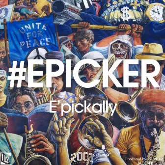 E'pickally by EPICKER