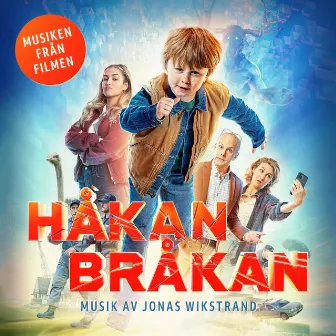 Håkan Bråkan (Musiken från filmen) by Jonas Wikstrand