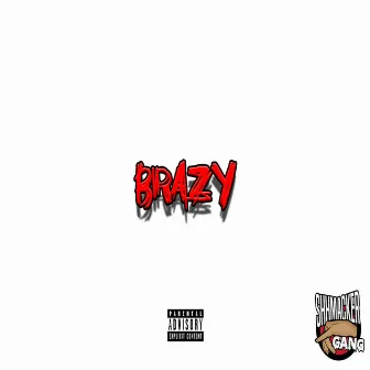 Brazy (feat. Tsb) - Single by Dbar