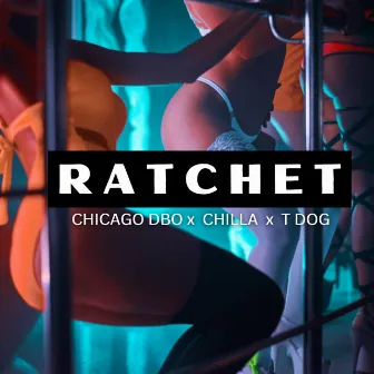 RATCHET by Chilla