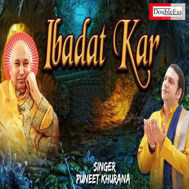 Ibadat Kar Ibadat Karan De Naal Gal Banadi Eh - Punjabi