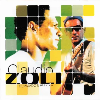 Remixado e Ao Vivo by Claudio Zoli