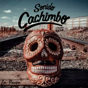 En Pausa by Sonido Cachimbo