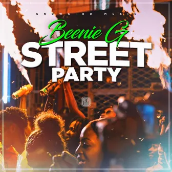 Street Party by Beenie G