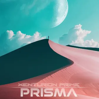 Prisma by Xenturion Prime