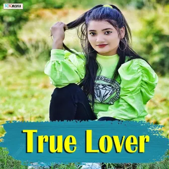 True Lover by 