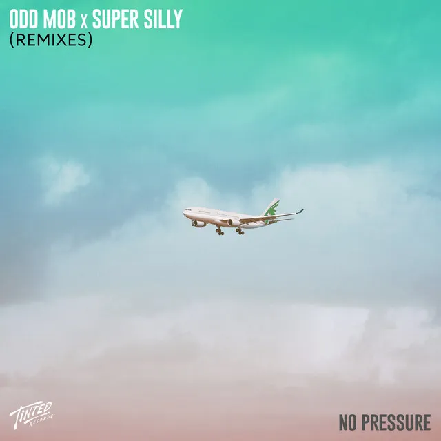 No Pressure - XMPLA Remix