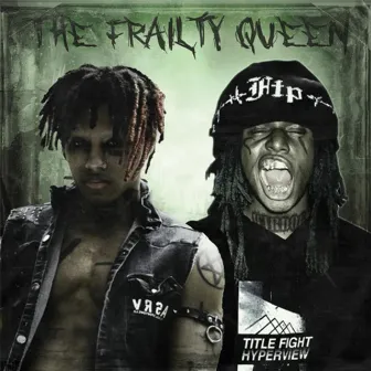 The Frailty Queen by Slutty Sonny II