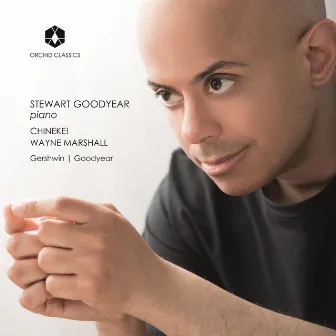 Stewart Goodyear: Callaloo & Piano Sonata - Gershwin: Rhapsody in Blue by Chineke! Orchestra