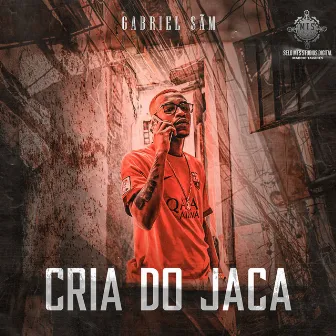 Cria do Jaca by Gabriel Sãm