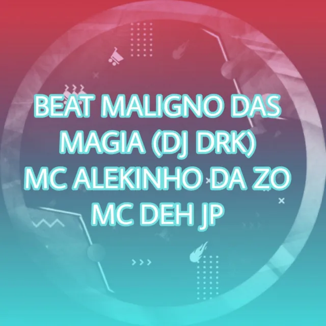 BEAT MALIGNO DAS MAGIA