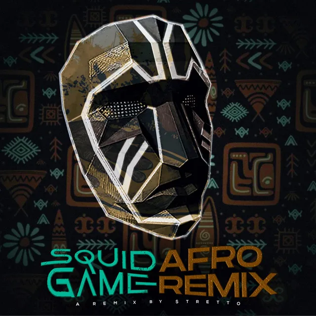 Squid Game (AFROBEAT REMIX)