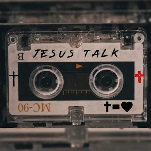 Jesus Talk