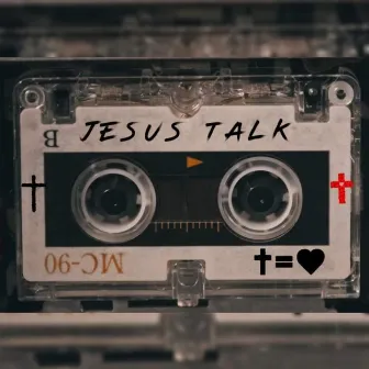 Jesus Talk by Yahwehson