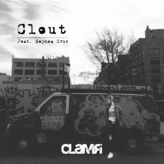 Clout (feat. Sophia Cruz) by CLAMR