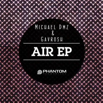 Air EP by Gavrosh