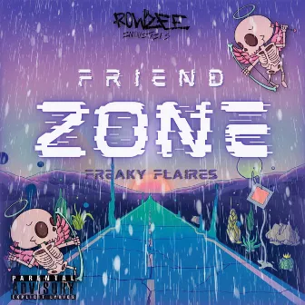 Friendzone by Freaky Flaires