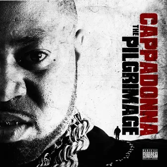 The Pilgrimage by Cappadonna