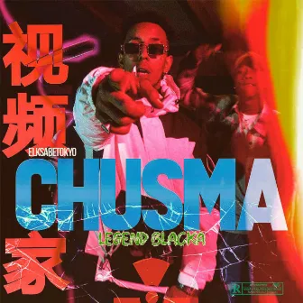 Chusma by Legendblacka