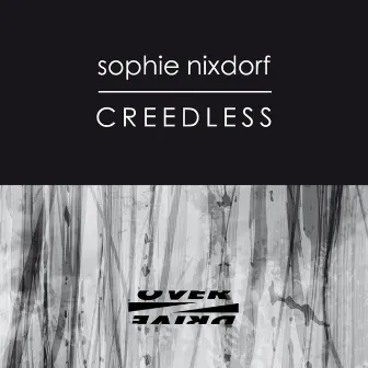 Creedless by Sophie Nixdorf