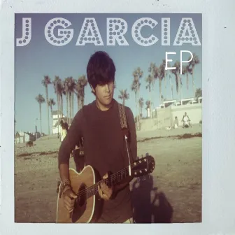 EpAcoustico/TeenageDream(Cover)/JGarcia by J Garcia