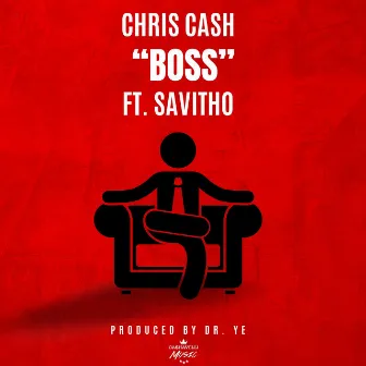 Boss by Chris Cash