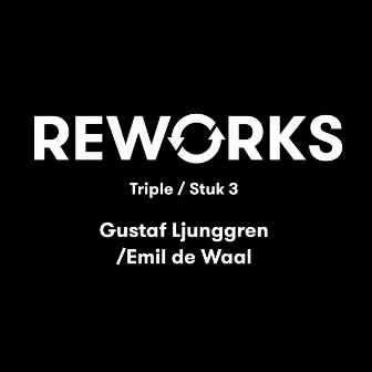 Triple / Stuk3 Rework by Gustaf Ljunggren