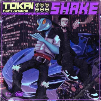 Shake by TOKAI