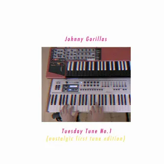 Tuesday Tune No.1 by Johnny Gorillas