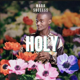 HOLY by Mark Success