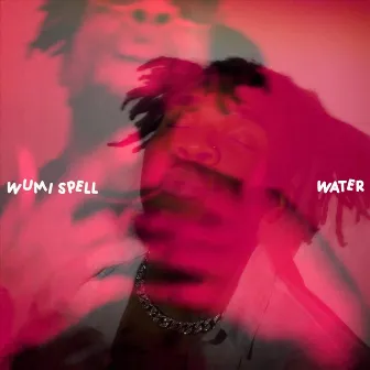 Water by Wumi Spell