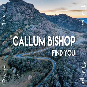 Find You by Callum Bishop