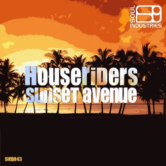 Sunset Avenue by HouseRiders