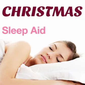 Christmas Sleep Aid: Sleepy Sounds with New Age Tracks for Getting a Good Night's Sleep by Christmas Cello Music Orchestra