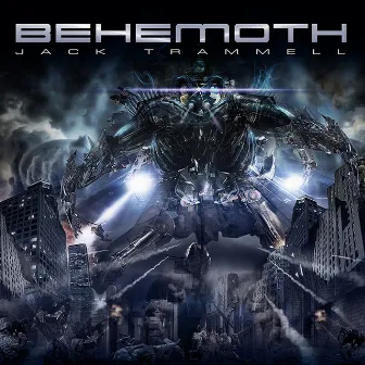 Behemoth by Jack Trammell