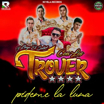 Pideme la Luna by Los Trover