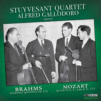 Brahms: Clarinet Quintet, Op. 115 - Mozart: String Quartets by Stuyvesant String Quartet