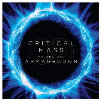 Critical Mass Vol. 1: Armageddon by Critical Mass